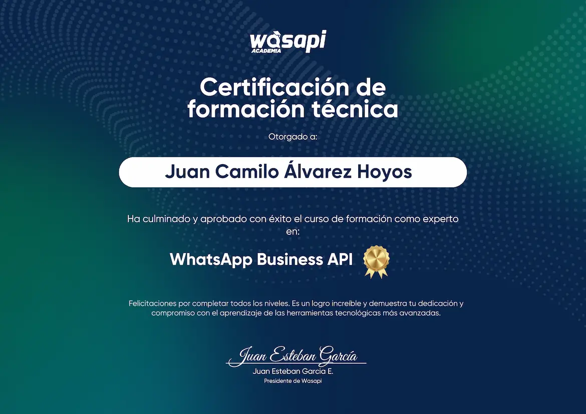 Certificado de experto en la API de WhatsApp con Wasapi a nombre de Juan Álvarez
